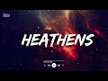 Heathens - Twenty One Pilots (Lyrics/Vietsub)