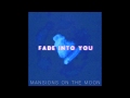 Fade Into You - Mazzy Star x Mansions On The Moon HD