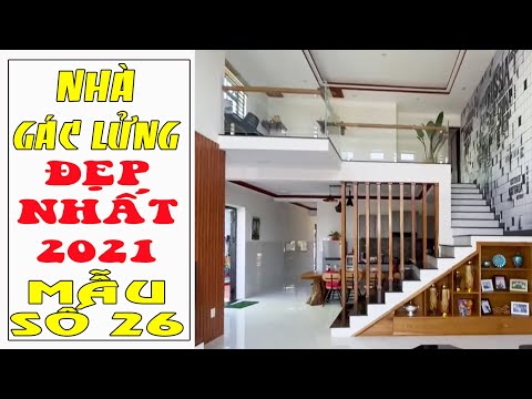Nhà gác lửng đẹp 2021: Mẫu số 26