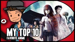 My Top 10 | Favorite Anime!