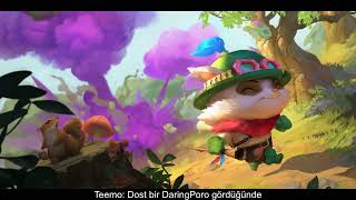 Runeterra Türkçe Seslendirme Teemonun Ve Teemoya Söylenen Tüm Replikler