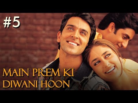 Main Prem Ki Diwani Hoon - 517 - Bollywood Movie - Hrithik Roshan...