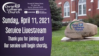 Sunday, April 11, 2021 Service Livestream