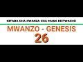 Mwanzo 26 | Isaka anahamia Gerari