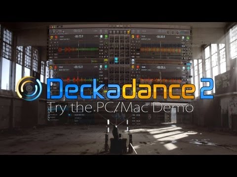 Deckadance 2 | Beta Now Available (see video info)