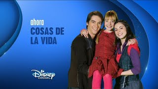 Disney Channel España: Ahora Cosas De La Vida (Nuevo Logo 2014)