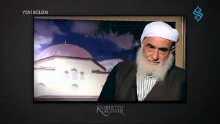 Halilonın Hidayet Öyküsü Kasrikten Geçenler