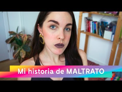 Mi historia con el MALTRATO ❌ físico y psicológico | VLOG