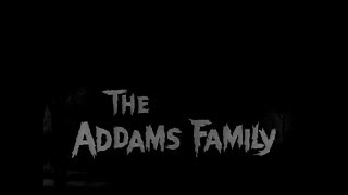 The Addams Family 1964 - 1966 Opening And Closing Theme
