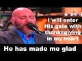 I Will Rejoice For He Has Made Me Glad - Popular Church Song for Thanksgiving