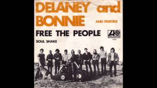Watch Delaney  Bonnie Free The People video