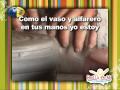 El Vaso y El Alfarero - musica advent... El Vaso y El Alfarero - musica advent...