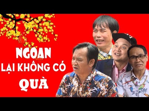 Hài Tết 2018 | Ngoan Lại Không Có Qùa | Phim Hài Tết Mới Nhất 2018 | ngoan lại không có quà Hài Tết 2018 | Ngoan Lại Không Có Qùa | Phim Hài Tết Mới Nhất 2018 | ngoan lại không có quà