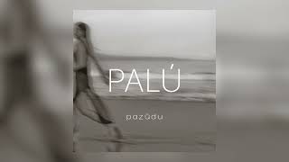 Palú - Pazūdu