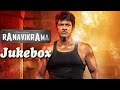 Ranavikrama - Jukebox | Puneeth Rajkumar | Adah Shrama | V Harikrishna | Pavan Wadeyar