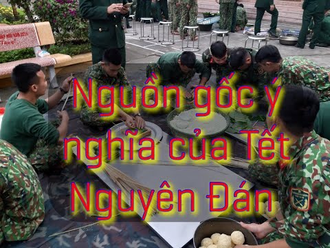 TẾT - Nguồn gốc, ý nghĩa ngày TẾT Nguyên ĐÁN cổ truyền Việt Nam - S 45