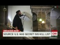 Secret U.S. 'hit list' of ISIS suspects revealed