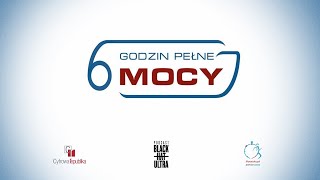 6 Godzin Pełne Mocy - LIVE