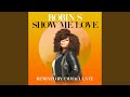Show Me Love (Emmaculate Remix)