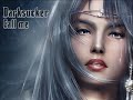 Darksucker - Call me [original mix].wmv