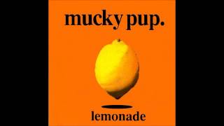 Watch Mucky Pup Three Sides video