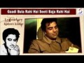 Kishore Kumar_Gadi Bula Rahi Hai_complete song (Dost; Laxmikant Pyarelal, Anand Bakshi)