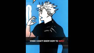 Relatable Gojo Edit