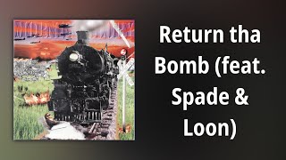 Watch Morning Glory Return Tha Bomb feat Spader  Loon video