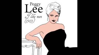 Watch Peggy Lee Its So Nice To Have A Man Around The House video