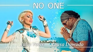 Julia Voice Ft. Inusa Dawuda - No One