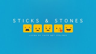 Sticks & Stones