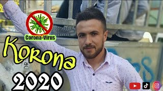 Mevlüt Akın - Ah Korona Korona - 2020