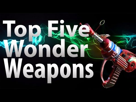 Top 5 Wonder Weapons In Call Of Duty Zombies Black Ops Top 5 Wonder Weapons In Call Of Duty Zombies Black Ops