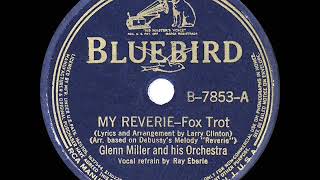 Watch Glenn Miller My Reverie video