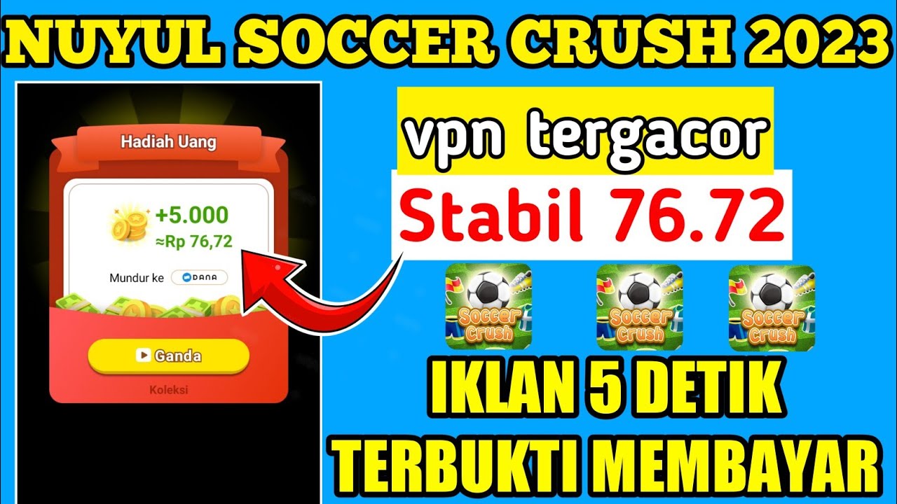 nuyul game early access vpn 5 seconds soccer crush 100% work nuyul game early access vpn 5 seconds soccer crush 100% work