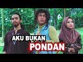 AKU BUKAN PONDAN
