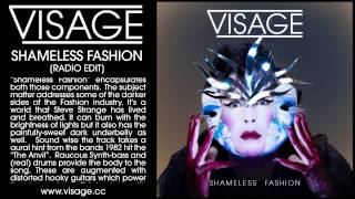 Watch Visage Shameless Fashion video