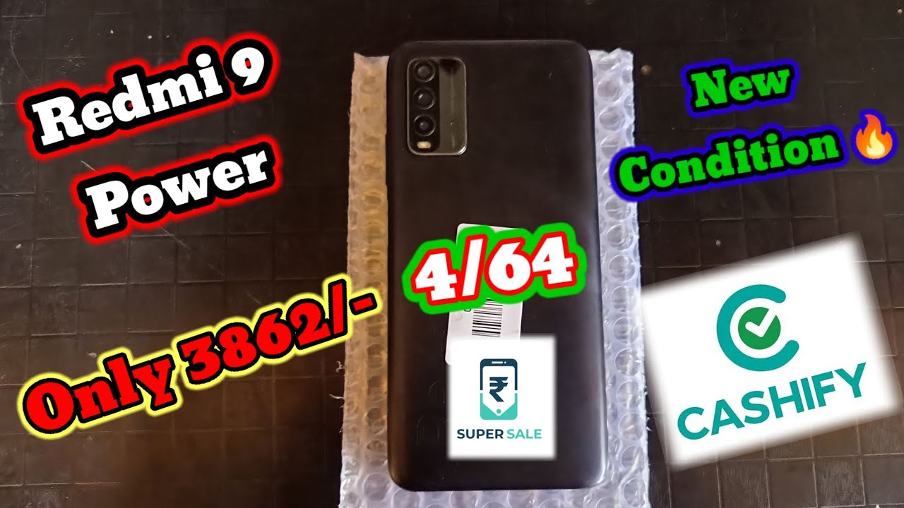 Only 3862/- Redmi 9 Power 4/64 (Grade E) Super Only 3862/- Redmi 9 Power 4/64 (Grade E) Super