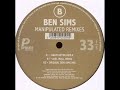 Ben Sims - Manipulated (Adam Beyer Remix)