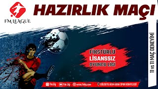 Fm League Hazirlik Maçi Fm Karma - Talatpaşa Sk