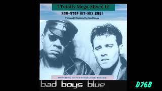 Bad Boys Blue -You're A Woman Mega Remix 2021
