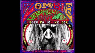 Rob Zombie - The Girl Who Loved The Monsters