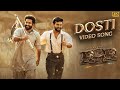 Dosti (Full Video) RRR - Amit Trivedi, MM Kreem | NTR, Ram Charan, Ajay Devgn, Alia | SS Rajamouli