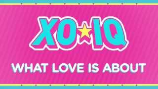 Watch Xoiq What Love Is About video