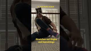 Stretches For Quadrobics