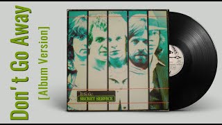 Secret Service — Don't Go Away (Audio, 1981 Album Version)