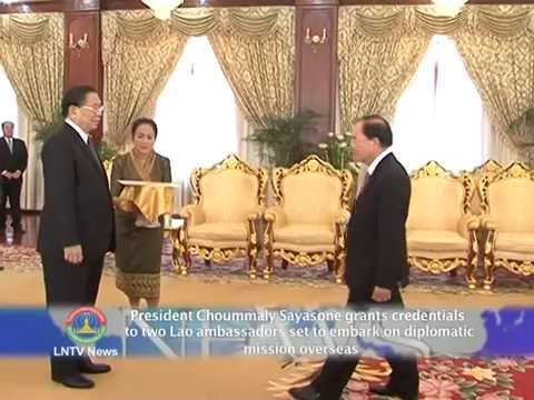 Lao NEWS on LNTV:President Choummaly Sayasone grants credentials to 2 ambassadors.24/3/2014