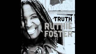 Watch Ruthie Foster When It Dont Come Easy video