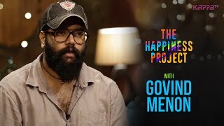 Govind Menon The Happiness Project Kappa Tv Govind Menon The Happiness Project Kappa Tv