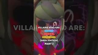Villains That Are Pure Evil Or Broken Smg4 Edition Part 2